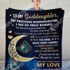 The Moon To My Goddaughter With Love Your Godmother Blanket