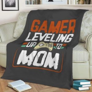 GAMER LEVELING TO MOM BEST SELLER FLEECE BLANKET GIFT FOR FAN
