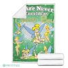 We Are Never Too Old For Tinker Bell Fleece Blanket Tinker Bell Blanket